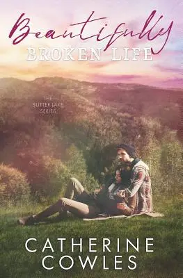 Una vida maravillosamente rota - Beautifully Broken Life