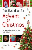 Ideas creativas para Adviento y Navidad - 80 actividades estacionales para niños - Creative Ideas for Advent & Christmas - 80 seasonal activities for use with children