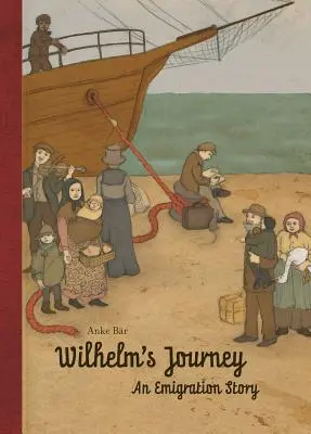 El viaje de Wilhelm - Wilhelm's Journey