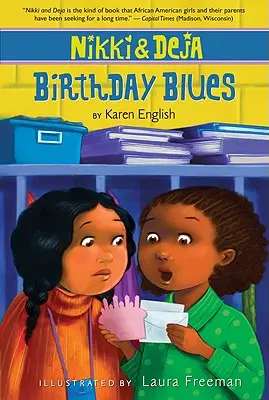 Nikki y Deja: Birthday Blues, 2: Nikki y Deja, Libro Dos - Nikki and Deja: Birthday Blues, 2: Nikki and Deja, Book Two