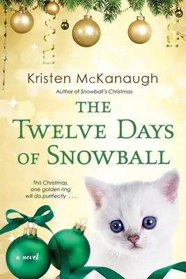 Los Doce Días de Bola de Nieve - The Twelve Days of Snowball