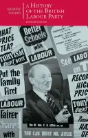 Historia del Partido Laborista británico - A History of the British Labour Party