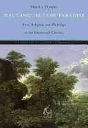 Las lenguas del paraíso: Raza, religión y filología en el siglo XIX - The Languages of Paradise: Race, Religion, and Philology in the Nineteenth Century