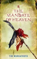 Mandato del Cielo - Mandate of Heaven