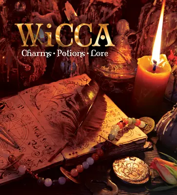 Wicca: amuletos, pociones y tradiciones - Wicca: Charms, Potions and Lore