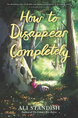 Cómo desaparecer por completo - How to Disappear Completely