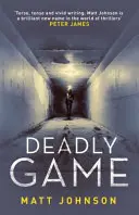 Juego mortal, 2 - Deadly Game, 2