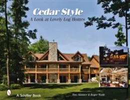 Estilo cedro: Una mirada a las encantadoras casas de troncos - Cedar Style: A Look at Lovely Log Homes