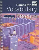 Juegos para practicar vocabulario: Actividades interactivas de vocabulario para todos los niveles - Games for Vocabulary Practice: Interactive Vocabulary Activities for All Levels