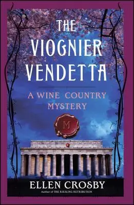 La vendetta del Viognier: un misterio vitivinícola - The Viognier Vendetta: A Wine Country Mystery