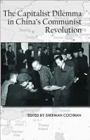 El dilema capitalista en la revolución cultural china - The Capitalist Dilemma in China's Cultural Revolution