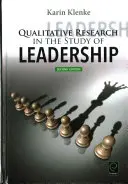 Investigación cualitativa en el estudio del liderazgo - Qualitative Research in the Study of Leadership