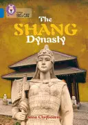 La dinastía Shang - The Shang Dynasty