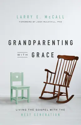 Abuelos con Gracia - Grandparenting W/Grace