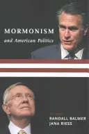 El mormonismo y la política estadounidense - Mormonism and American Politics