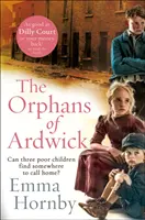 Los huérfanos de Ardwick - The Orphans of Ardwick