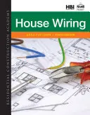 Academia de Construcción Residencial - Cableado de Casas (Fletcher Gregory (Kennebec ValleyCommunityl College)) - Residential Construction Academy - House Wiring (Fletcher Gregory (Kennebec ValleyCommunityl College))