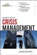 Guía del directivo para la gestión de crisis - Manager's Guide to Crisis Management