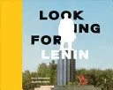 En busca de Lenin - Looking for Lenin