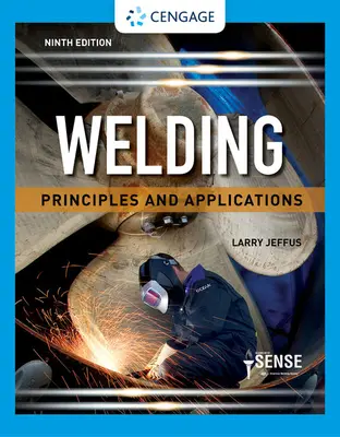 Soldadura: Principios y aplicaciones - Welding: Principles and Applications