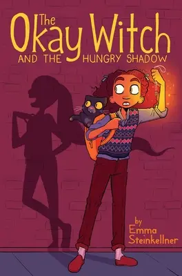 La bruja buena y la sombra hambrienta, 2 - The Okay Witch and the Hungry Shadow, 2