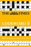 Times Codeword 9 - 200 rompecabezas de lógica para descifrar - Times Codeword 9 - 200 Cracking Logic Puzzles