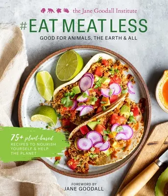 #SinCarne: Bueno para los animales, la Tierra y todos - #Eatmeatless: Good for Animals, the Earth & All