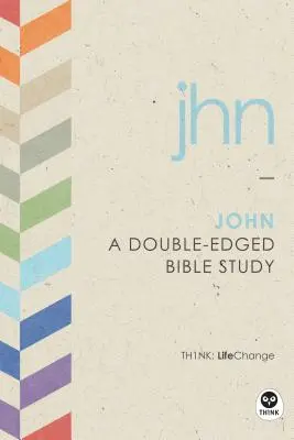 Juan: Un estudio bíblico de doble filo - John: A Double-Edged Bible Study