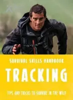 Habilidades de Supervivencia Bear Grylls: Rastreando - Bear Grylls Survival Skills: Tracking