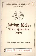 Adrian Mole Los años del capuchino - Adrian Mole: The Cappuccino Years