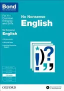 Bond 11+: English: No Nonsense - 7-8 años - Bond 11+: English: No Nonsense - 7-8 years