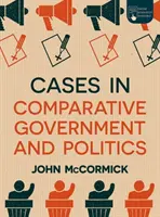 Casos de gobierno y política comparados - Cases in Comparative Government and Politics