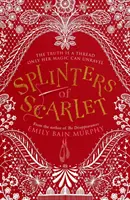 Esquirlas de escarlata - Splinters of Scarlet