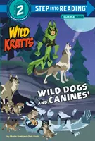 Perros y perros salvajes (Wild Kratts) - Wild Dogs and Canines! (Wild Kratts)