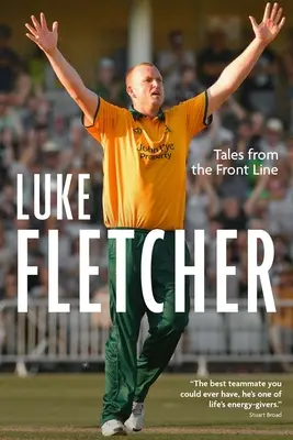 Cuentos del frente: La autobiografía de Luke Fletcher - Tales from the Front Line: The Autobiography of Luke Fletcher