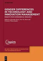 Diferencias de género en la gestión de la tecnología y la innovación: Perspectivas de la investigación experimental - Gender Differences in Technology and Innovation Management: Insights from Experimental Research