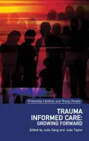 Trauma Informed Care in the Perinatal Period (Atención perinatal basada en el trauma) - Trauma Informed Care in the Perinatal Period