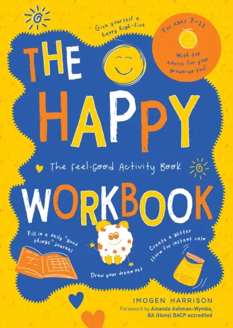 Happy Workbook - El libro de actividades para sentirse bien - Happy Workbook - The Feel-Good Activity Book