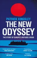 Nueva odisea: la historia de la crisis de refugiados en Europa - New Odyssey - The Story of Europe's Refugee Crisis