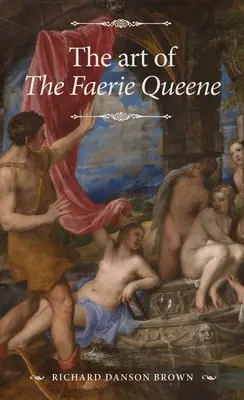 El arte del Faerie Queene - The Art of the Faerie Queene