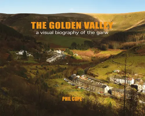 El Valle Dorado - The Golden Valley