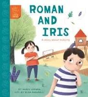 Roman e Iris: una historia sobre el acoso escolar - Roman and Iris - A Story about Bullying