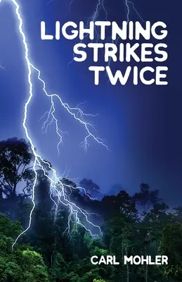 Un rayo cae dos veces - Lightning Strikes Twice