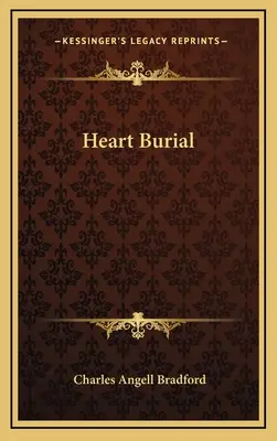 El entierro del corazón - Heart Burial