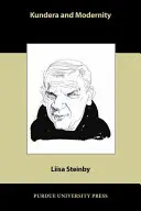 Kundera y la modernidad - Kundera and Modernity