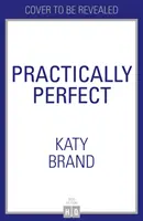 Prácticamente perfecta - Lecciones de vida de Mary Poppins - Practically Perfect - Life Lessons from Mary Poppins