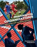 Gestión de Organizaciones para el Deporte y la Actividad Física: Una perspectiva sistémica - Managing Organizations for Sport and Physical Activity: A Systems Perspective