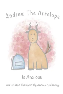 Andrew el antílope está ansioso - Andrew The Antelope Is Anxious