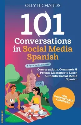 101 Conversaciones en Español Social Media - 101 Conversations in Social Media Spanish