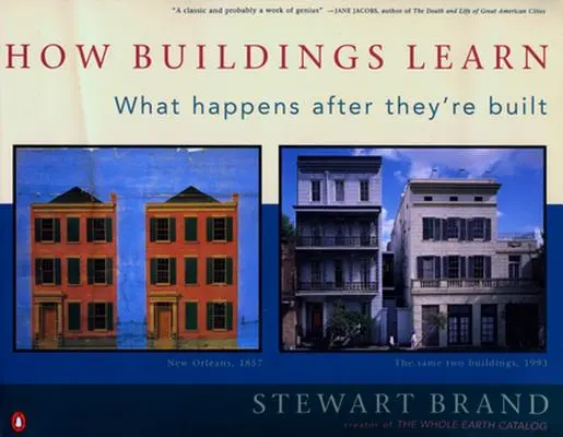 Cómo aprenden los edificios: Qué ocurre después de construirlos - How Buildings Learn: What Happens After They're Built